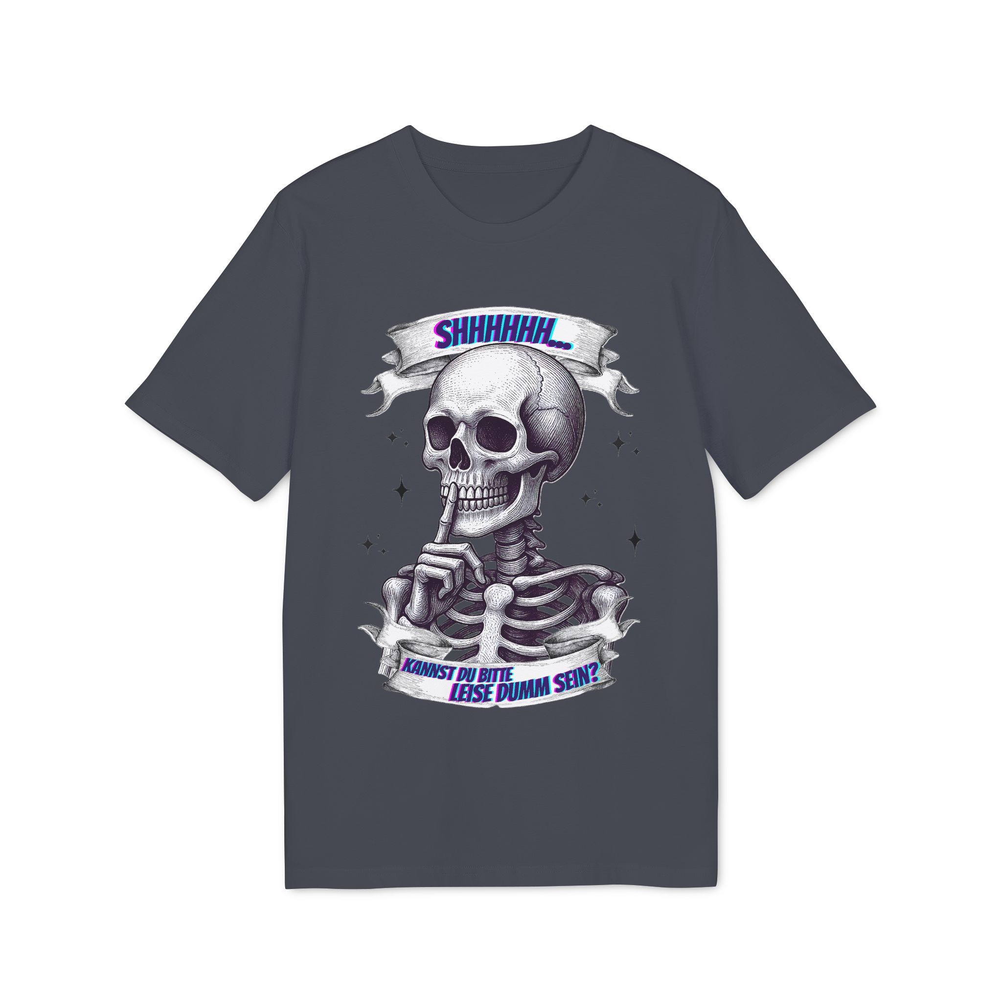 Leise dumm sein Unisex T-Shirt – Bild 15
