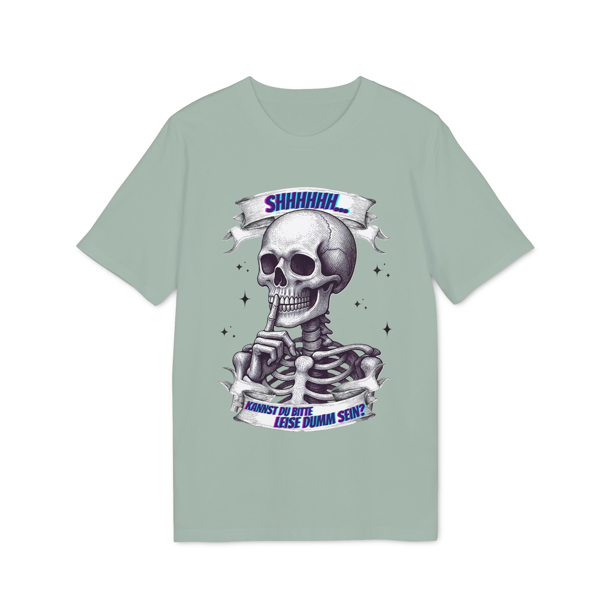 Leise dumm sein Unisex T-Shirt – Bild 3
