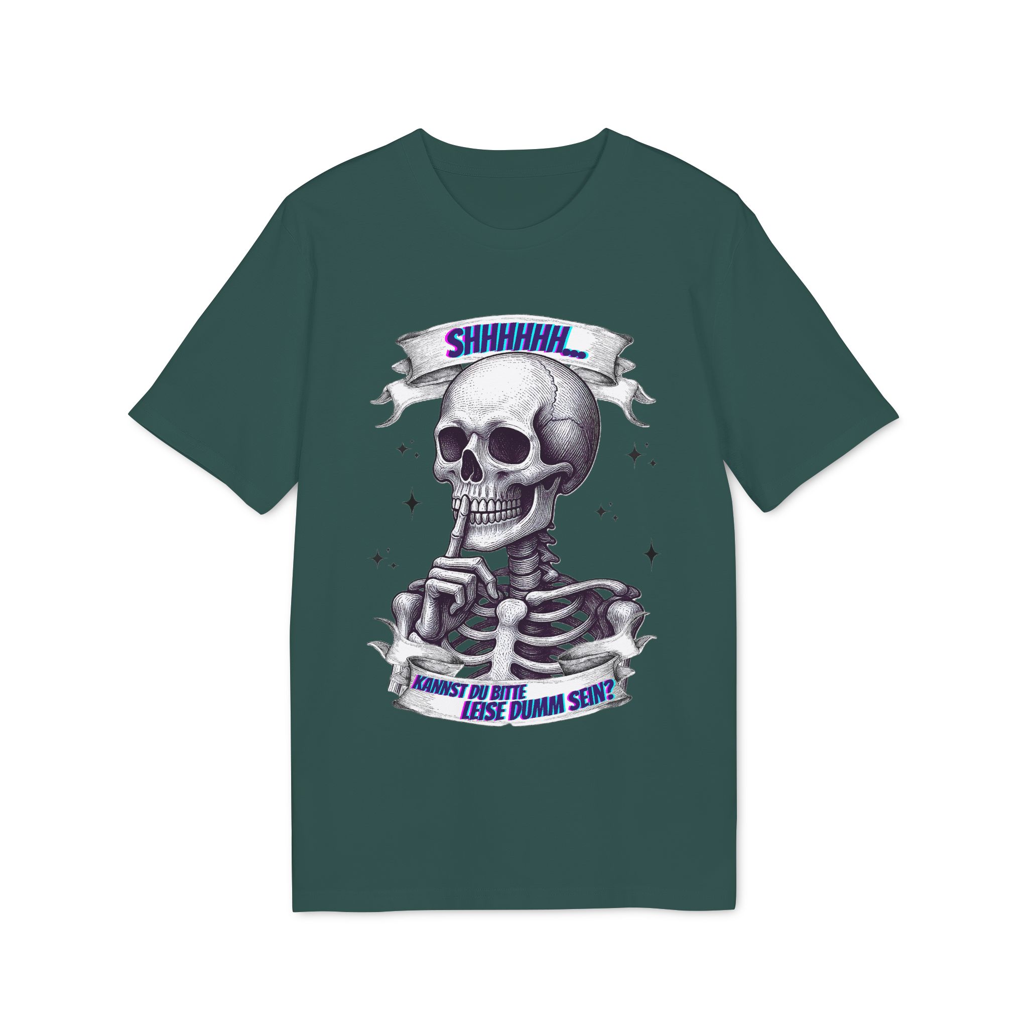 Leise dumm sein Unisex T-Shirt – Bild 14