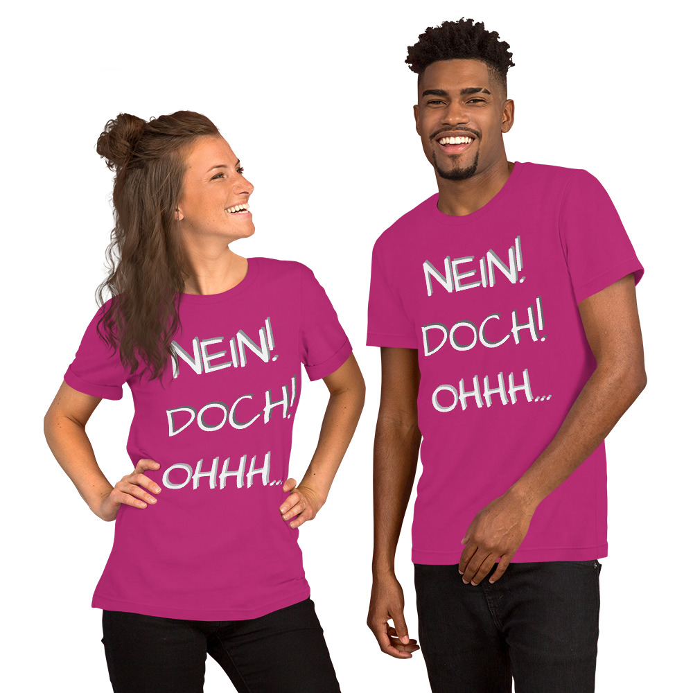 Unisex-T-Shirt - Nein Doch Ohhh – Bild 5
