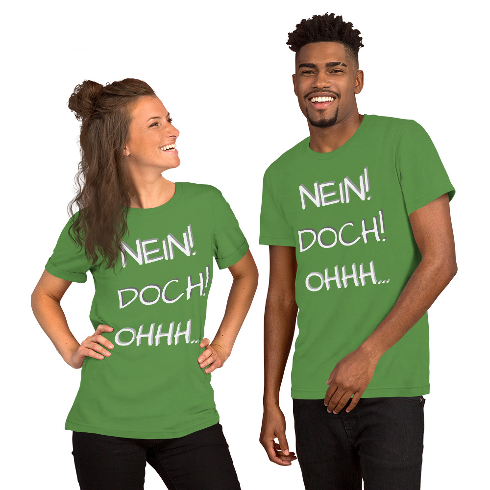 Unisex-T-Shirt - Nein Doch Ohhh – Bild 6