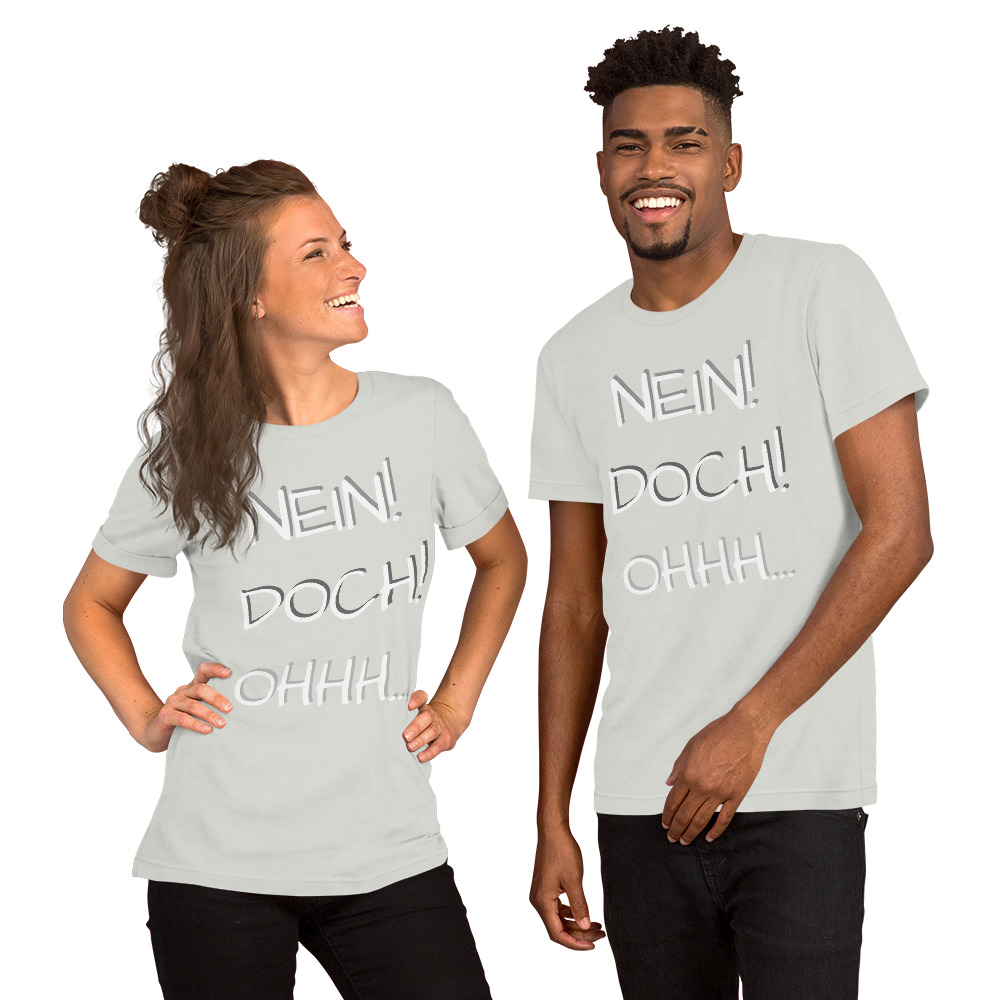 Unisex-T-Shirt - Nein Doch Ohhh – Bild 10