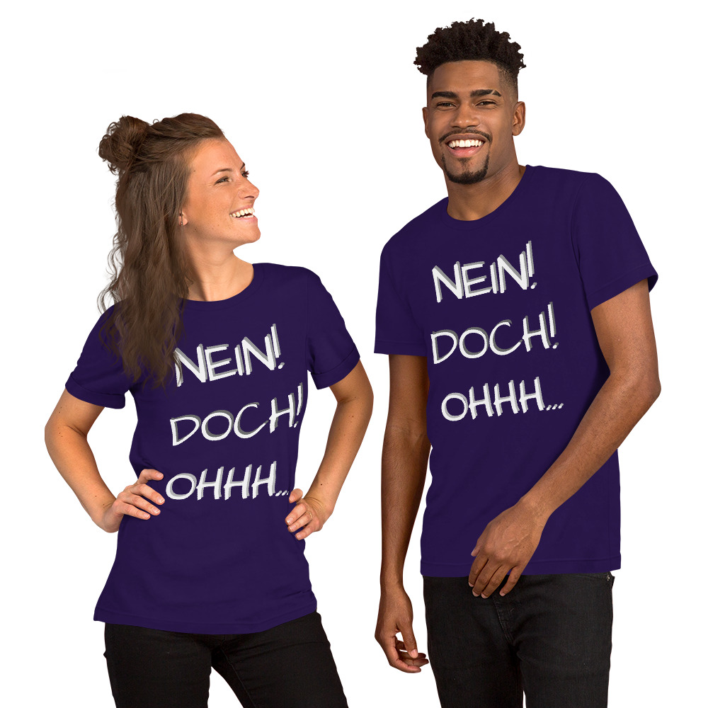 Unisex-T-Shirt - Nein Doch Ohhh – Bild 2